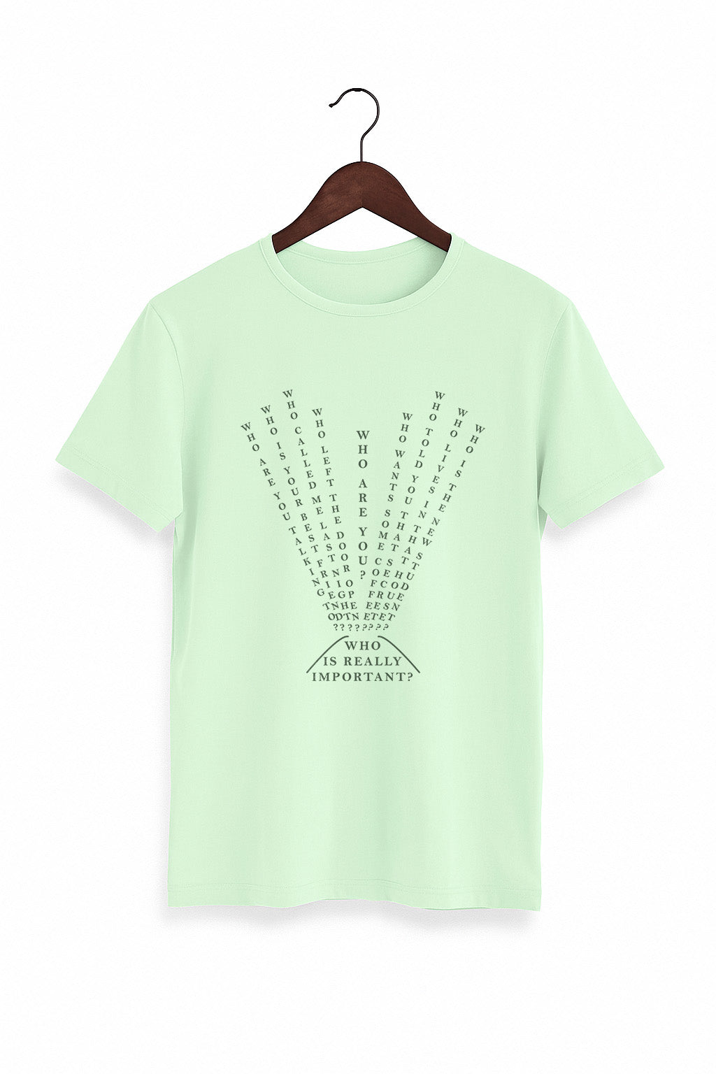 Thought Provoking Word Art T-Shirt