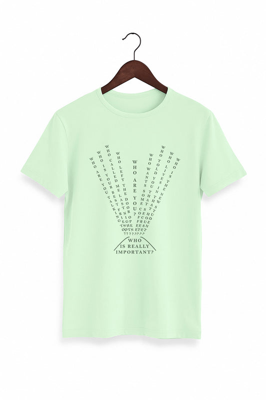 Thought Provoking Word Art T-Shirt